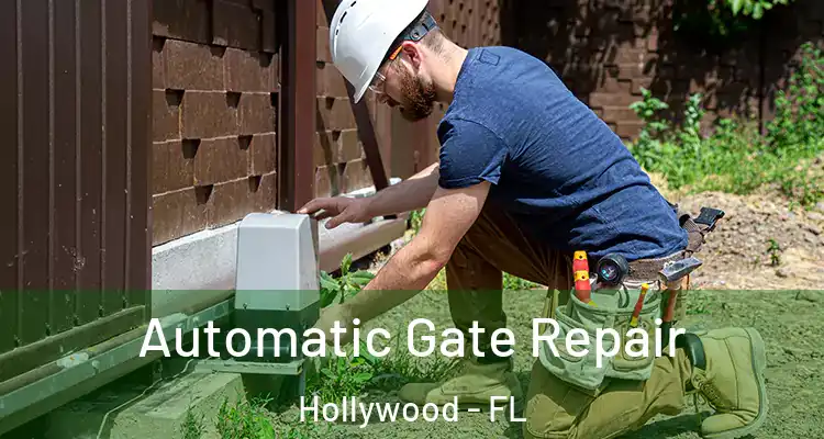  Automatic Gate Repair Hollywood - FL