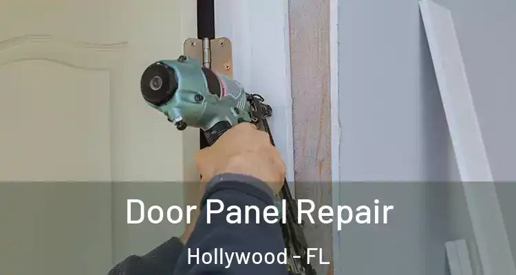  Door Panel Repair Hollywood - FL