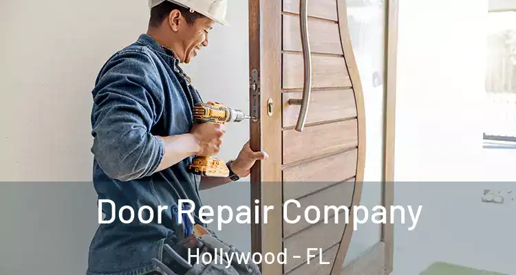  Door Repair Company Hollywood - FL