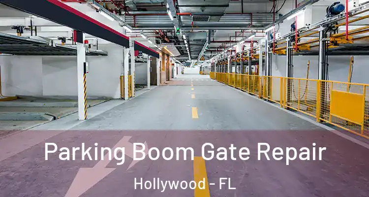  Parking Boom Gate Repair Hollywood - FL