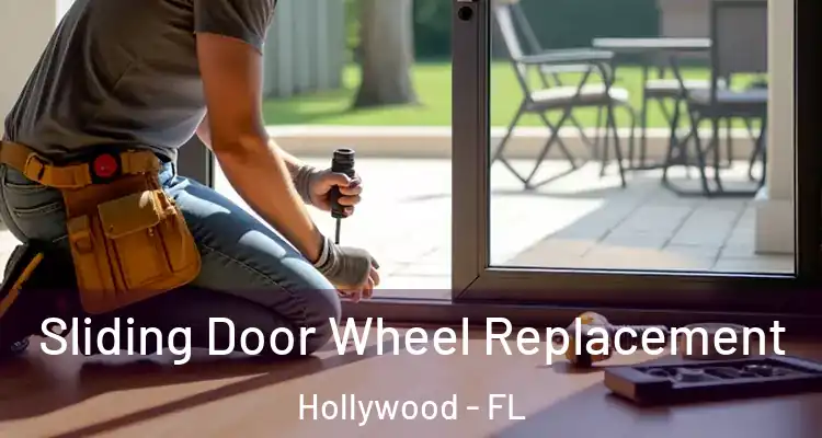  Sliding Door Wheel Replacement Hollywood - FL